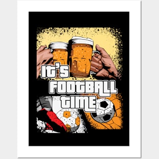 It's Football Time Posters and Art